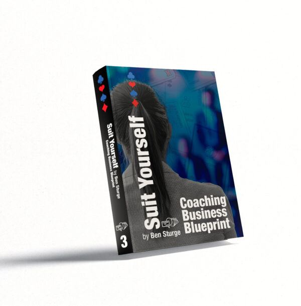 Suit Yourself - Coaching Business Blueprint            (Pre Order)